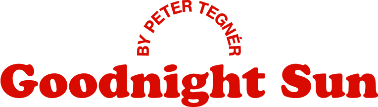 Goodnight Sun - By Peter Tegnér